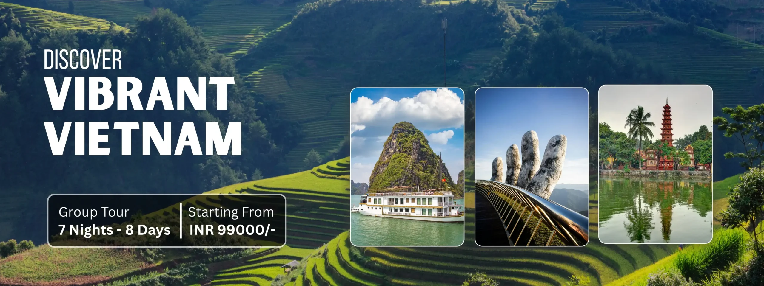 Home 9 Vietnam Tour Package - WishToGO